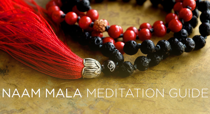 THE POWER OF NAAM MALA Meditation Guide ~ Part 2