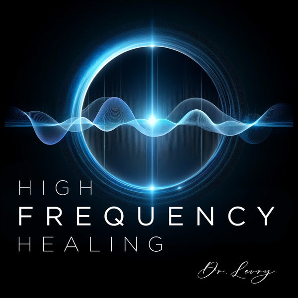 High Frequency Healing