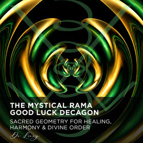 The Mystical RAMA Good Luck Decagon / El Decágono Místico RAMA para la Buena Suerte