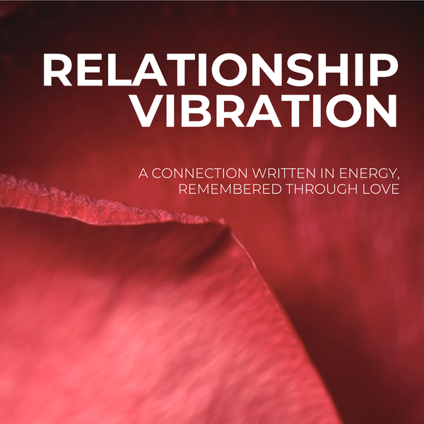 Relationship Vibration Report