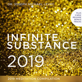 Infinite Substance 2019 Meditation Compilation