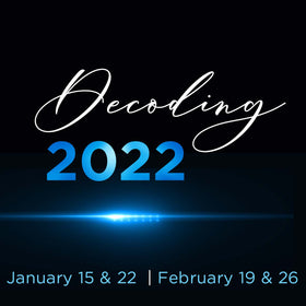 Descodificando el 2022 - un curso de dos fines de semana con el Dr. Joseph Michael Levry