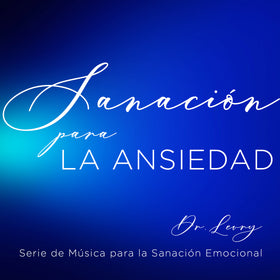 Sanación para la ansiedad