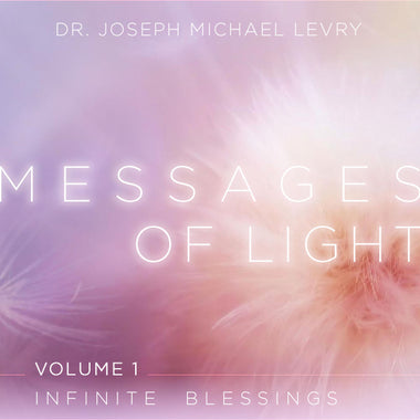 Messages of Light: Infinite Blessings