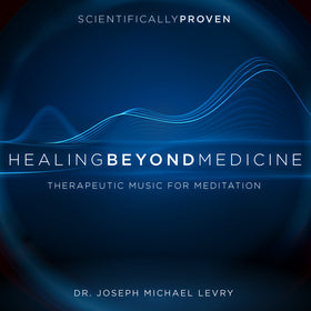Healing Beyond Medicine CD - Instant Download