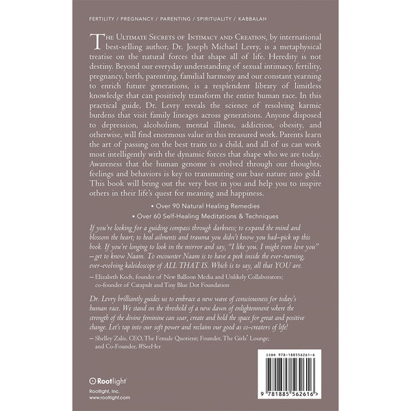 The Ultimate Secrets of Intimacy and Creation by Dr. Joseph Michael Levry