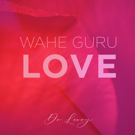 Wahe Guru Love