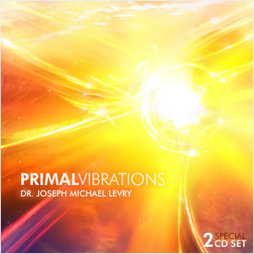 Primal Vibrations Special Edition 2 CD Set - Instant Download